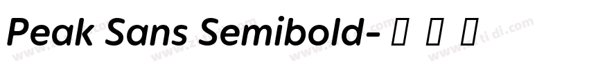 Peak Sans Semibold字体转换 Peak Sans Semibold字体转换